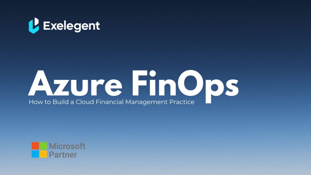 Azure FinOps: How to Build a Cloud Financial Management Practice